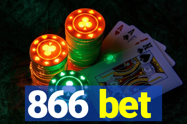 866 bet